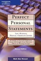 Perfect Personal Statements, 2nd ed (Peterson's Perfect Personal Statements: Law, Business, Medical, Graduate School)