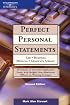 Perfect Personal Statements, 2nd ed (Peterson's Perfect Personal Statements: Law, Business, Medical, Graduate School)