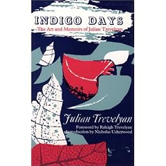 Indigo Days: Art and Memoirs of Julian Trevelyan