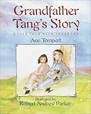 Books : Grandfather Tang's Story