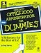 Book Microsoft Office 2000 Administration for Dummies (For Dummies S.)