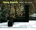 Tony Smith: Architect, Painter, Sculptor