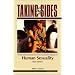 Taking Sides: Clashing Views on Controversial Issues in Human Sexuality (Taking Sides)