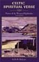 Celtic Spiritual Verse: Poems of the Western Highlanders from the Gaelic