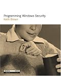 Programming Windows Security (DevelopMentor Series)