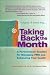 Taking Back the Month
