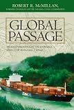 Global Passage: Transformation of Panama and the Panama Canal