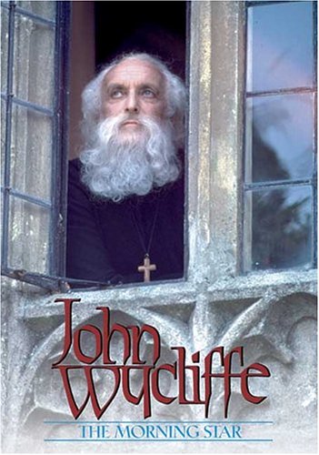 John Wycliffe - The Morning