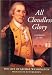 All Cloudless Glory, Volume One: The Life of George Washington From Youth to Yorktown