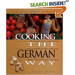 Cooking the German Way: Revised and Expanded to Include New Low-Fat and Vegetarian Recipes (Easy Menu Ethnic Cookbooks)