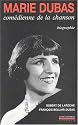 Marie Dubas : Com&eacute;dienne de la chanson