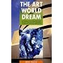 The Art World Dream: Alternative Strategies for Working Artists