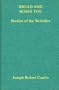 Bread and Roses Too: Studies of the Wobblies (Contributions in American History)