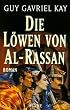 Die L�wen von Al-Rassan