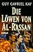 Die Löwen von Al-Rassan (Gebundene Ausgabe)