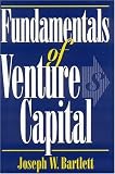 Fundamentals of Venture Capital