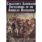 Click here to buy  Collector's Illustrated Encyclopedia of the American Revolution  by George C. Neumann.