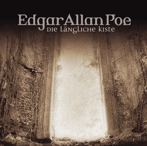 Edgar Allan Poe (14) - Die l�ngliche Kiste