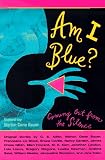 cover of Am I Blue?: Coming Out from the Silence