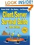 Client/Server Survival...