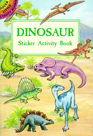 Childrens Toyshop  Children & Baby Books : Dinosaur Sticker/Activity Book (Dover Little Activity Books)