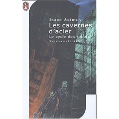 Les cavernes d'acier