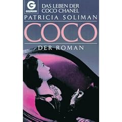 Coco. Das Leben der Coco Chanel. Der Roman.