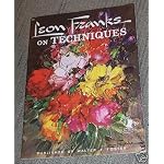 Leon Franks on Techniques (Walter T. Foster Art Books, 79) book cover