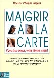 Maigrir � la carte