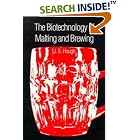 The Biotechnology of Malting and Brewing (Cambridge Studies in Biotechnology) by James S. Hough