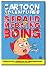 Cartoon Adventures Starring Gerald McBoing Boing
