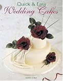 Quick and Easy Wedding Cakes (Quick & Easy (New Holland))