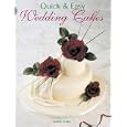 Quick and Easy Wedding Cakes (Quick and Easy (New Holland)) by Karen Goble
