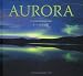 AURORA―オーロラの空 (SEISEISHA PHOTOGRAPHIC SERIES)