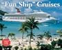 "Fun Ship" Cruises 2005 Calendar