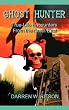 Ghost Hunter: True-life Encounters from the North East