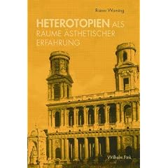 Heterotopien als R�ume �sthetischer Erfahrung