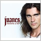 Volverte A Ver von Juanes Volverte A Ver von Juanes