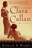 Clara Callan: A Novel