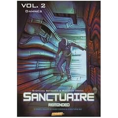 Sanctuaire reminded, Tome 2 : Damn�s