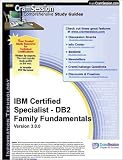 CramSession's IBM Certified Specialist - DB2 V7 User : Certification Study Guide