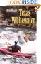 Texas Whitewater (Louise Lindsey Merrick Natural Environment)
