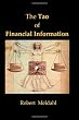The Tao of Financial Information