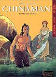 Revue Dupuis  / Chinaman, tome 5 : Entre deux rives