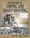 Books : The History of Sniping and Sharpshooting