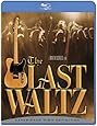 The Last Waltz [Blu-ray]