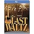 The Last Waltz [Blu-ray]