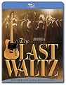 The Last Waltz [Blu-ray]