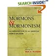 Mormons and Mormonism: An Introduction to an American World Religion by  Eric A. Eliason