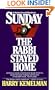 Sunday the Rabbi Stayed Home